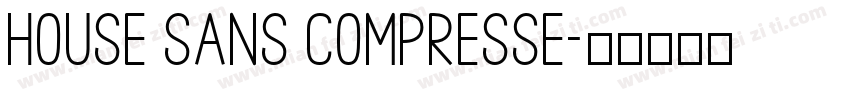 House Sans Compresse字体转换